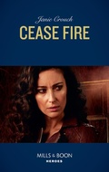 Cover: Cease Fire - Mills & Boon