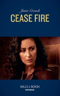Enlarge image Cover: Cease Fire - Mills & Boon