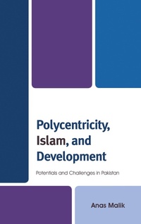 Enlarge image Cover: Polycentricity, Islam, and Development - Lexington Books