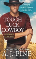 Cover: Tough Luck Cowboy - Grand Central Publishing