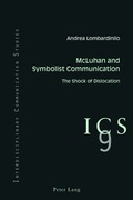 Cover: McLuhan and Symbolist Communication - Peter Lang Verlag