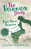 Cover: Race Home, Veronica - Two Sisters Writing and Publishing LLC