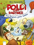 Cover: Poldi und Partner (2). Ein Pinguin geht baden - Arena