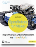 Cover: Open Robots f&uuml;r Maker - Hanser