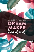 Cover: Dream Maker - Madrid - Ullstein