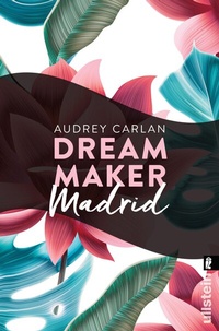 Abbildung von: Dream Maker - Madrid - Ullstein