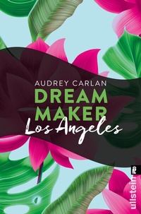 Abbildung von: Dream Maker - Los Angeles - Ullstein