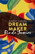 Cover: Dream Maker - Rio de Janeiro - Ullstein