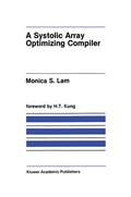 Cover: A Systolic Array Optimizing Compiler - Kluwer Academic Publishers