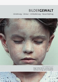 Enlarge image Cover: BilderGewalt - Michael Imhof Verlag