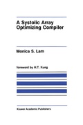 Cover: A Systolic Array Optimizing Compiler - Springer