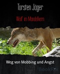 Cover: Wolf im Mandelkern - BookRix