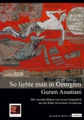Cover: So liebte man in Georgien. - Pop, Traian