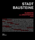 Cover: Stadtbausteine. Elemente der Architektur - DOM publishers