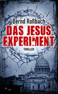 Enlarge image Cover: Das Jesus-Experiment - FeuerWerke Verlag