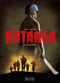 Cover: Katanga. Band 1 - Splitter-Verlag