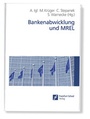 Cover: Bankenabwicklung und MREL - Frankfurt School Forum