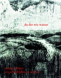 Cover: du der wie wasser - Muery Salzmann