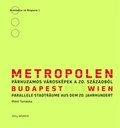 Cover: Metropolen Wien - Budapest - Muery Salzmann