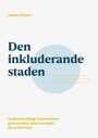 Cover: Den inkluderande staden - Books on Demand