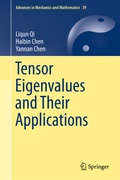 Cover: Tensor Eigenvalues and Their Applications - Springer