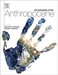 Enlarge image Cover: Encyclopedia of the Anthropocene - Elsevier