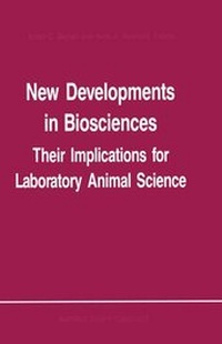 Abbildung von: New Developments in Biosciences: Their Implications for Laboratory Animal Science - Kluwer Academic Publishers