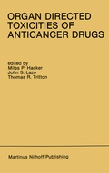 Cover: Organ Directed Toxicities of Anticancer Drugs - Kluwer Academic Publishers
