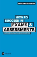 Cover: How to Succeed in Exams and Assessments - Pearson