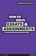 Cover: How to Write Essays and Assignments - Pearson