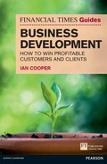 Cover: Financial Times Guide to Business Development, The - Pearson FT Press