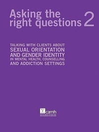 Enlarge image Cover: Asking the Right Questions 2 - Centre for Addiction and Mental Health