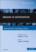 Cover: Imaging in Intervention, An Issue of Interventional Cardiology Clinics: Volume 7-3 - Elsevier