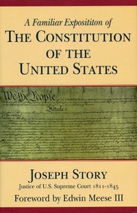 Abbildung von: A Familiar Exposition of the Constitution of the United States - Regnery Publishing Inc