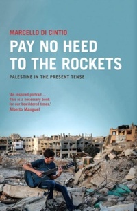 Abbildung von: Pay No Heed to the Rockets - Saqi Books