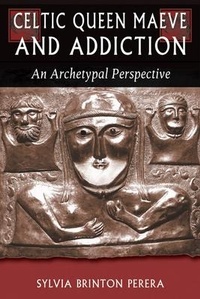Abbildung von: Celtic Queen Maeve and Addiction - Hays (Nicolas) Ltd ,U.S.