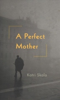 Enlarge image Cover: A Perfect Mother - Hikari Press