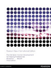 Abbildung von: Life Span, The: Human Development for Helping Professionals - Pearson Education Limited