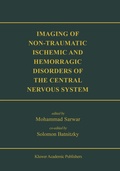 Bild: Imaging of Non-Traumatic Ischemic and Hemorrhagic Disorders of the Central Nervous System - Springer