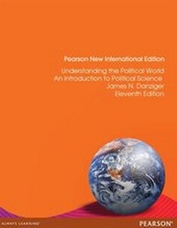 Enlarge image Cover: Understanding the Political World: Pearson New International Edition PDF eBook - Pearson Education Limited