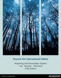 Cover: Beginning and Intermediate Algebra, Pearson New International Edition - Pearson Education Limited