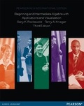 Cover: Beginning and Intermediate Algebra with Applications & Visualization: Pearson New International Edition - Pearson Education Limited