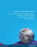 Cover: How Does Earth Work? Physical Geology and the Process of Science - Pearson Education Limited