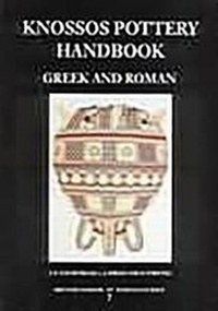 Enlarge image Cover: Knossos Pottery Handbook - British School at Athens
