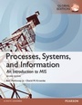 Cover: Processes, Systems, and Information: An Introduction to MIS, Global Edition - Pearson