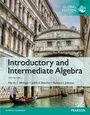 Cover: Introductory and Intermediate Algebra, Global Edition - Pearson Education Limited