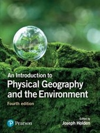 Enlarge image Cover: Introduction to Physical Geography and the Environment, An - Pearson Higher Education;Pearson
