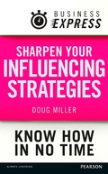 Cover: Business Express: Sharpen your influencing strategies - Pearson