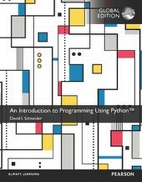 Enlarge image Cover: Introduction to Programming Using Python, An, Global Edition - Pearson