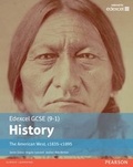 Cover: Edexcel GCSE (9-1) History The American West, c1835c1895 Student Book - Pearson Education Limited